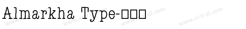 Almarkha Type字体转换